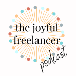 Joyful Freelancer Podcast cover art