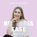 Business Ease Podcast